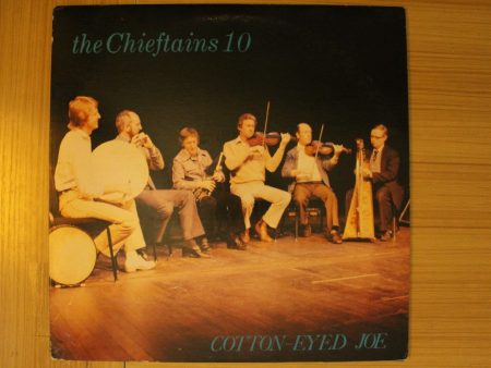 The Chieftains 10 - Cotton-Eyed Joe Sale