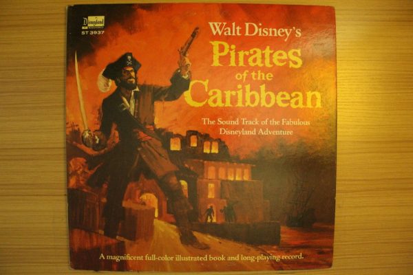 Walt Disney s Pirates Of The Caribbean: The Sound Track Of The Fabulous Disneyland Adventure For Discount