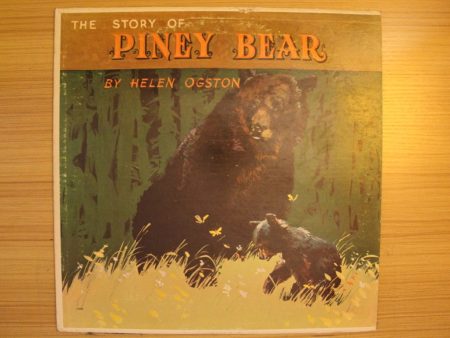 The Story Of Piney Bear For Cheap