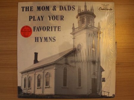 The Mom & Dads Play Your Favorite Hymns Fashion